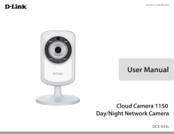 User Manual Cloud Camera 1150 Day/Night Network Camera DCS-933L