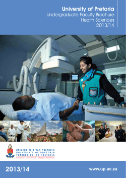 2013/14 University of Pretoria Undergraduate Faculty Brochure Health Sciences