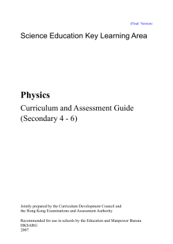Physics Curriculum and Assessment Guide (Secondary 4 - 6)
