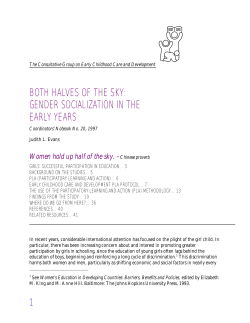 BOTH HALVES OF THE SKY: GENDER SOCIALIZATION IN THE EARLY YEARS