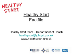 Healthy Start Factfile – Department of Health Healthy Start team