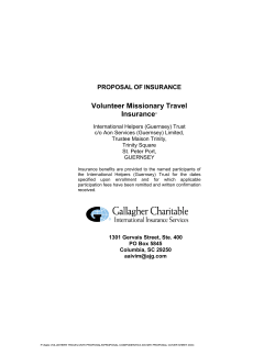 Volunteer Missionary Travel Insurance PROPOSAL OF