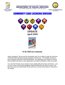 COMMUNITY CARE LICENSING DIVISION  UPDATE To the Child Care Community