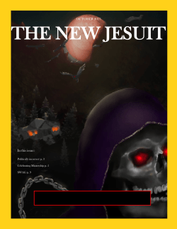 THE NEW JESUIT HALLOWEEN SPECIAL OCTOBER 2013 In this issue: