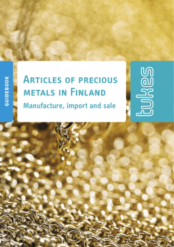 Articles of precious metals in Finland Manufacture, import and sale ook
