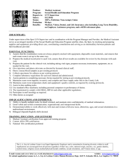 Position:         Medical... Program: Sexual Health and Education Program Reports to:  LVN Supervisor