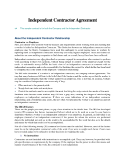 Independent Contractor Agreement  About the Independent Contractor Relationship