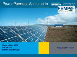 Power Purchase Agreements Chandra Shah, NREL 303-384-7557 February 2011 revised