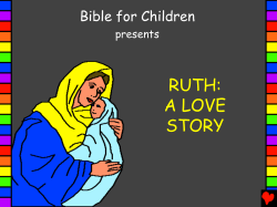 RUTH: A LOVE STORY Bible for Children