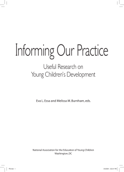 I nforming Our Practice Useful Research on Young Children’s Development