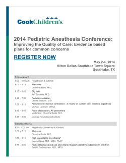 2014 Pediatric Anesthesia Conference:  REGISTER NOW