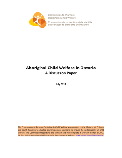 Aboriginal Child Welfare in Ontario A Discussion Paper July 2011