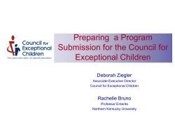 Preparing  a Program Submission for the Council for Exceptional Children Deborah Ziegler