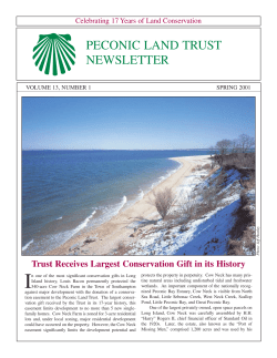 I PECONIC LAND TRUST NEWSLETTER Trust Receives Largest Conservation Gift in its History