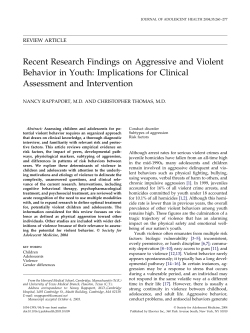 Recent Research Findings on Aggressive and Violent Assessment and Intervention
