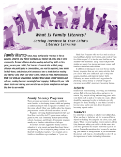 What Is Family Literacy? Family literacy Getting Involved in Your Child’s Literacy Learning