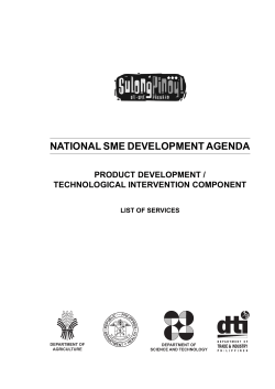 NATIONAL SME DEVELOPMENT AGENDA PRODUCT DEVELOPMENT / TECHNOLOGICAL INTERVENTION COMPONENT LIST OF SERVICES
