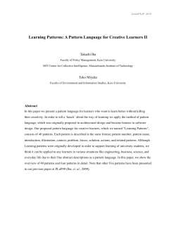 Learning Patterns: A Pattern Language for Creative Learners II Takashi Iba