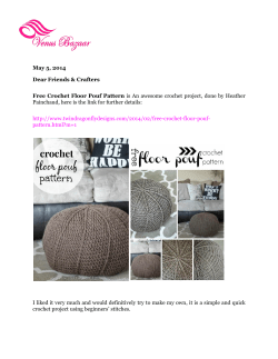 May 5, 2014 Dear Friends &amp; Crafters Free Crochet Floor Pouf Pattern
