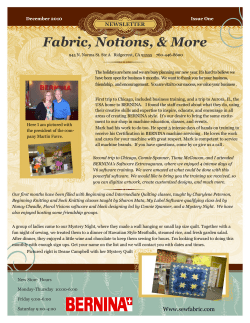 Fabric, Notions, &amp; More NEWSLETTER December 2010 Issue One