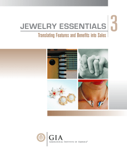 3 JEWELRY ESSENTIALS Translating Features and Benefits into Sales