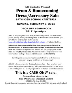 Prom &amp; Homecoming Dress/Accessory Sale SUNDAY, FEBRUARY 9, 2014 DROP OFF 10AM-NOON