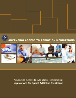Advancing Access to Addiction Medications: Implications for Opioid Addiction Treatment