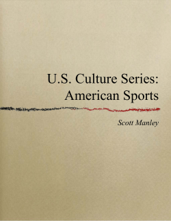 U.S. Culture Series: American Sports Scott Manley