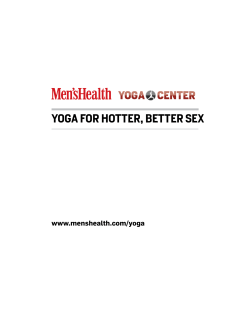 YOGA FOR HOTTER, BETTER SEX www.menshealth.com/yoga
