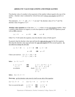 ABSOLUTE VALUE EQUATIONS AND INEQUALITIES