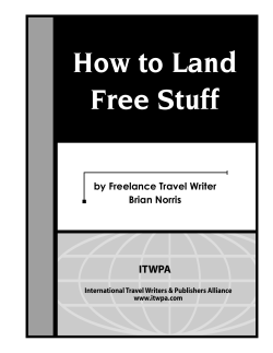 How to Land Free Stuff ITWPA by Freelance Travel Writer