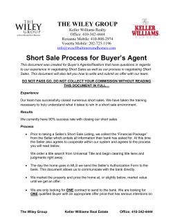Short Sale Process for Buyer’s Agent THE WILEY GROUP Keller Williams Realty