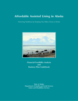 Affordable Assisted Living in Alaska Financial Feasibility Analysis and Business Plan Guidebook