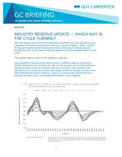 — WHICH WAY IS INDUSTRY RESERVE UPDATE THE CYCLE TURNING?