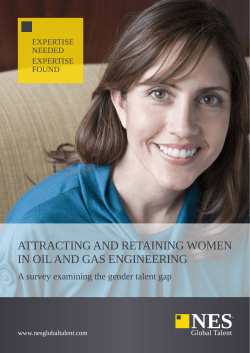 ATTRACTING AND RETAINING WOMEN IN OIL AND GAS ENGINEERING EXPERTISE