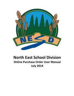 North East School Division Online Purchase Order User Manual July 2014