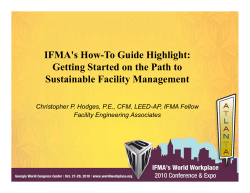 IFMA's How-To Guide Highlight: g Getting Started on the Path to
