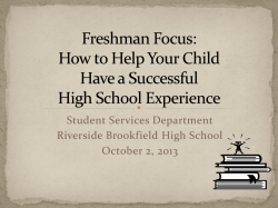 Student Services Department Riverside Brookfield High School October 2, 2013
