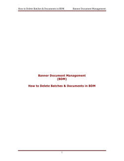 Banner Document Management (BDM)  How to Delete Batches &amp; Documents in BDM