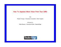 How To Squeeze More Value from Your DMS With