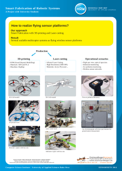Smart Fabrication of Robotic Systems How to realize flying sensor platforms?