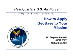 How to Apply GeoBase to Your Mission Headquarters U.S. Air Force