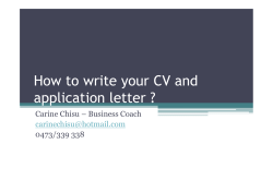 How to write your CV and application letter ? 0473/339 338