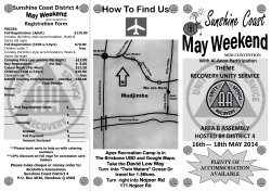 How To Find Us  16th— 18th MAY 2014 Sunshine Coast District 4