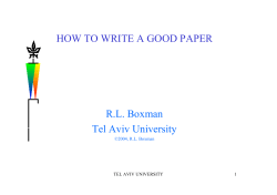 HOW TO WRITE A GOOD PAPER R.L. Boxman Tel Aviv University