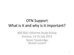 OTN Support What is it and why is it important?