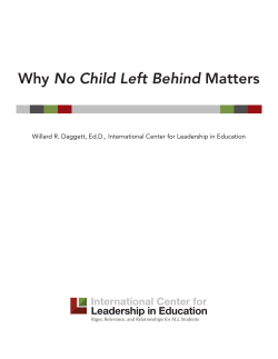 No Child Left Behind Rigor, Relevance, and Relationships for ALL Students