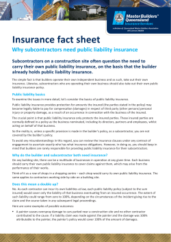 Insurance fact sheet Why subcontractors need public liability insurance