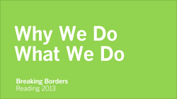 Why We Do What We Do Breaking Borders Reading 2013