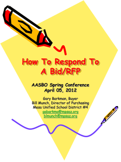 How To Respond To A Bid/RFP AASBO Spring Conference April 05, 2012